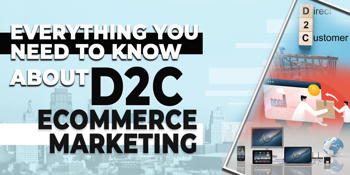 D2C e-Commerce